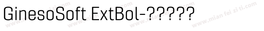 GinesoSoft ExtBol字体转换